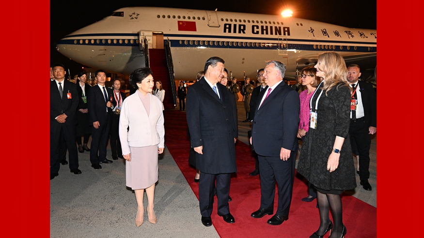 Xi arrives in Budapest for state visit to Hungary