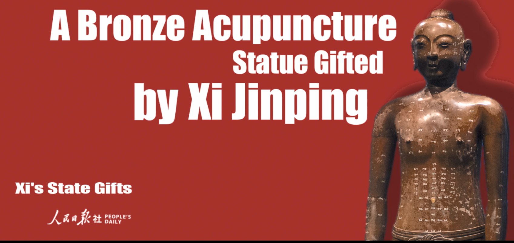 Xi's State Gifts: A Bronze Acupuncture Statue Gifted by Xi Jinping