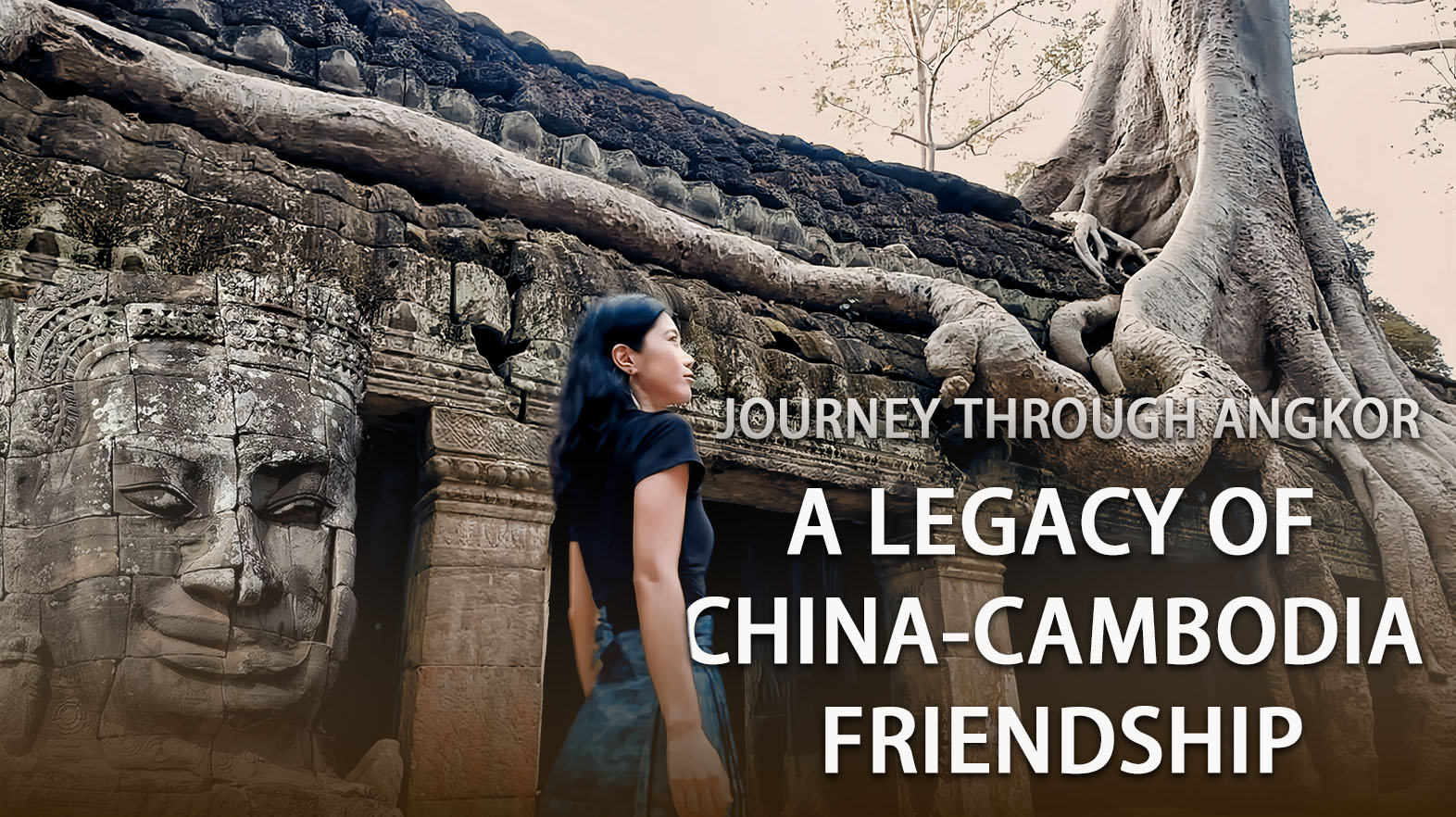 Journey through Angkor: A legacy of China-Cambodia friendship